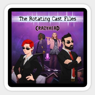 The Rotating Cast Files Sticker